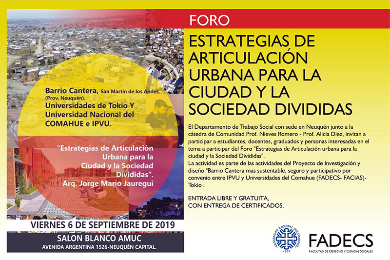 FORO "ESTRATEGIAS DE ARTICULACIÓN URBANA PARA LA CIUDAD Y LA SOCIEDAD DIVIDIDAS"